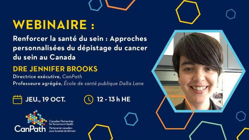 Affiche du webinaire de la Dre Jennifer Brooks, présentant des approches personnalisées du dépistage du cancer du sein au Canada