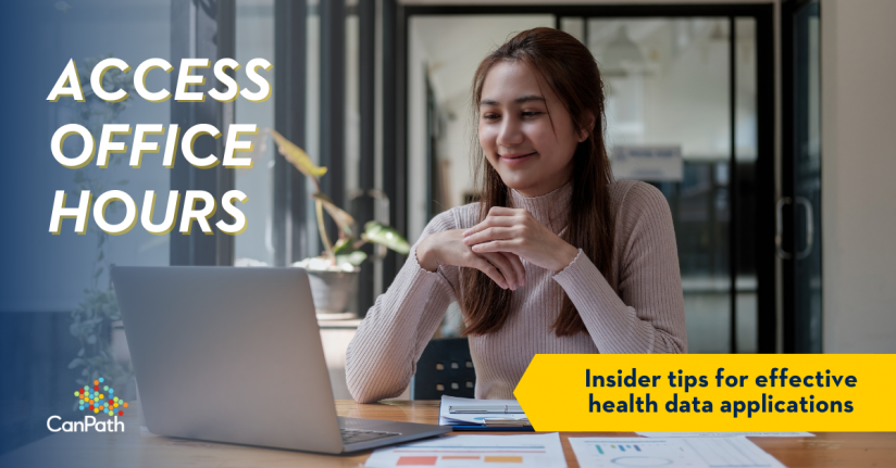 Access Office Hours: Insider tips for effective health data applications