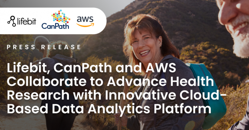 Press Release: Lifebit, CanPath and AWS Collaborate to Advance Health Research with Innovative Cloud-Based Data Analytics Platform